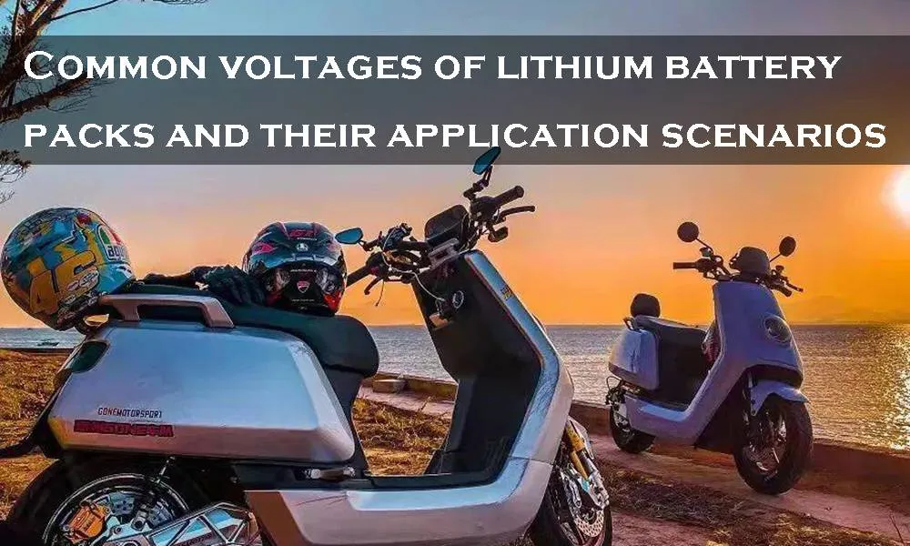 Tensions courantes des batteries au lithium et leurs scénarios d'application