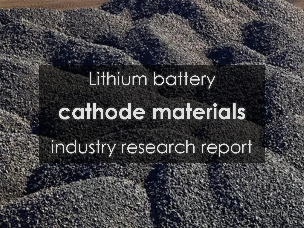 Rapport d'étude sur l'industrie des matériaux pour cathodes de piles au lithium