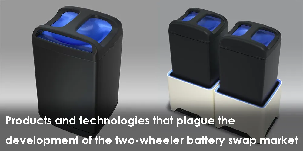 Products and technologies that plague the development of the two-wheeler battery swap market