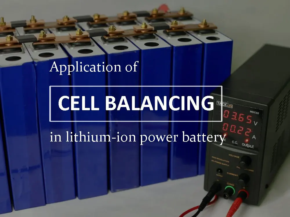 Application of cell balancing in lithium-ion power battery