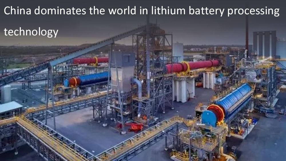 La Chine domine le monde en matière de technologie de traitement des piles au lithium