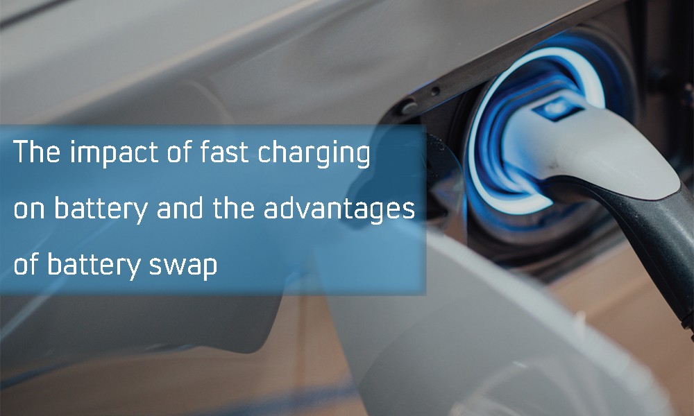 The impact of fast charging on battery and the advantages of battery swap