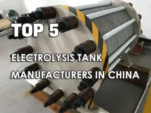 Os 5 principais fabricantes de tanques de eletrólise na China