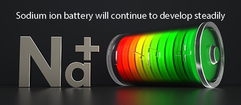 La batterie sodium-ion continuera à se développer régulièrement