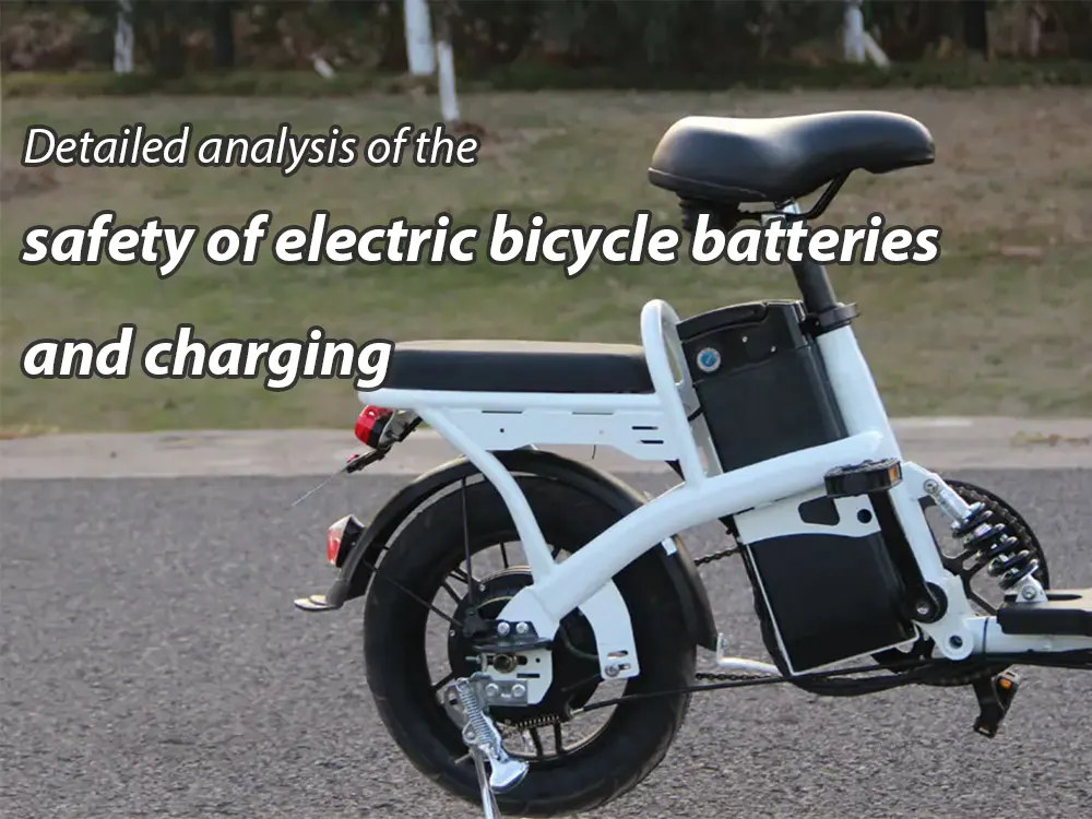 Análise pormenorizada da segurança das baterias e do carregamento das bicicletas eléctricas