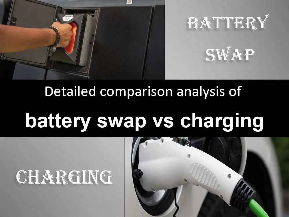 Detailed comparison analysis of battery swap vs charging