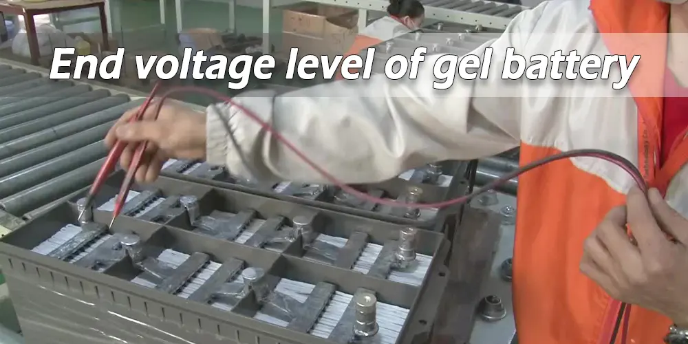 Niveau de tension final de la batterie au gel