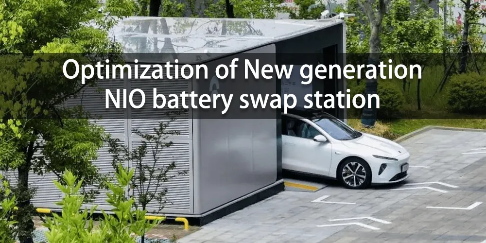 Optimisation de la nouvelle génération de stations d'échange de batteries NIO