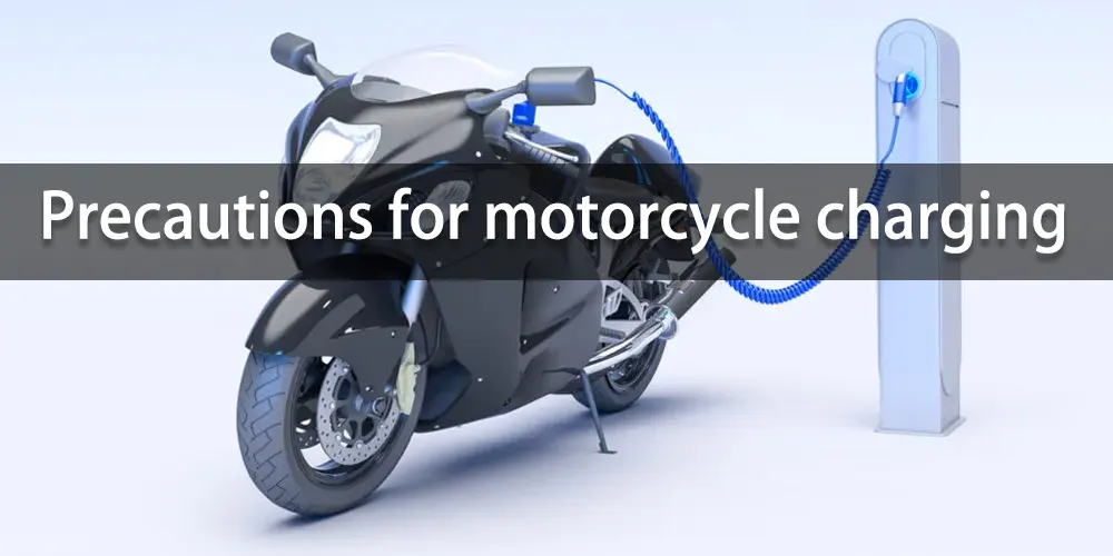 Precautions-for-motorcycle-charging