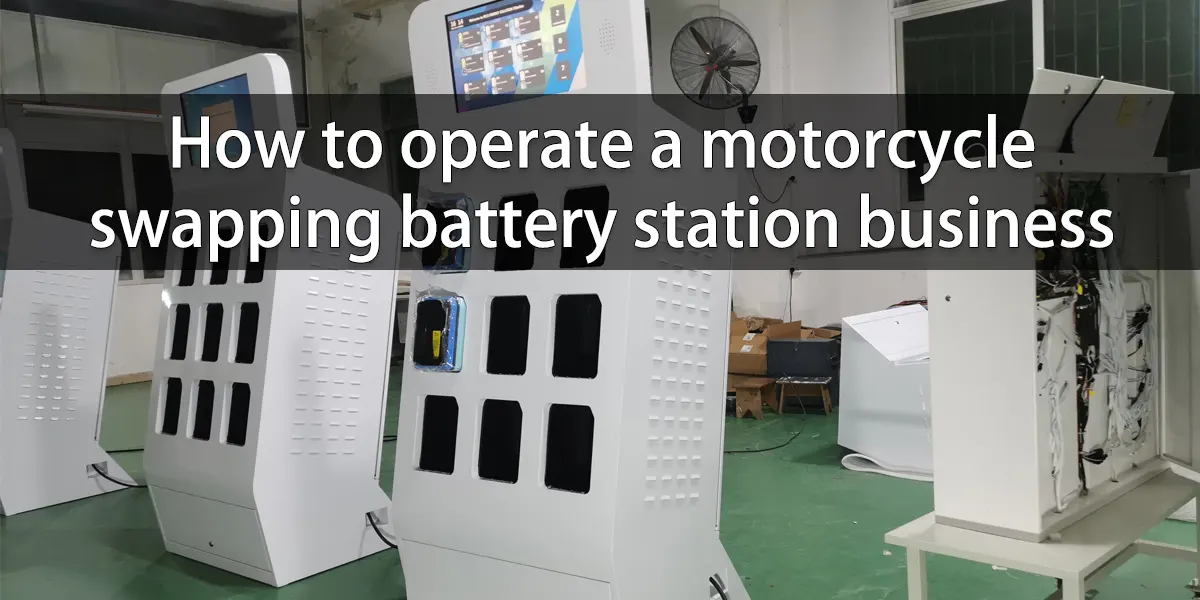 exploiter une station d'échange de batteries de motocyclettes