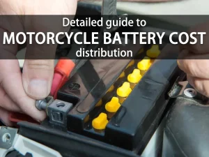 Guide détaillé de la répartition des coûts des batteries de motocycles