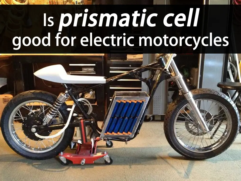 ¿es la célula prismática buena para las motos eléctricas?