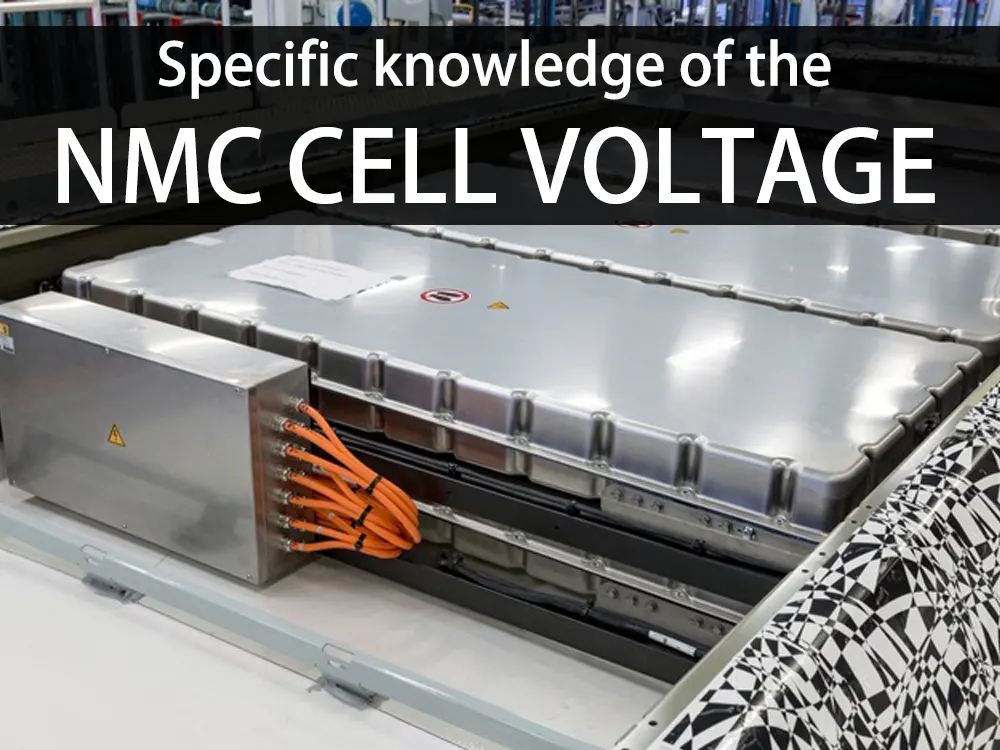 Specific-knowledge-of-the-NMC-cell-voltage