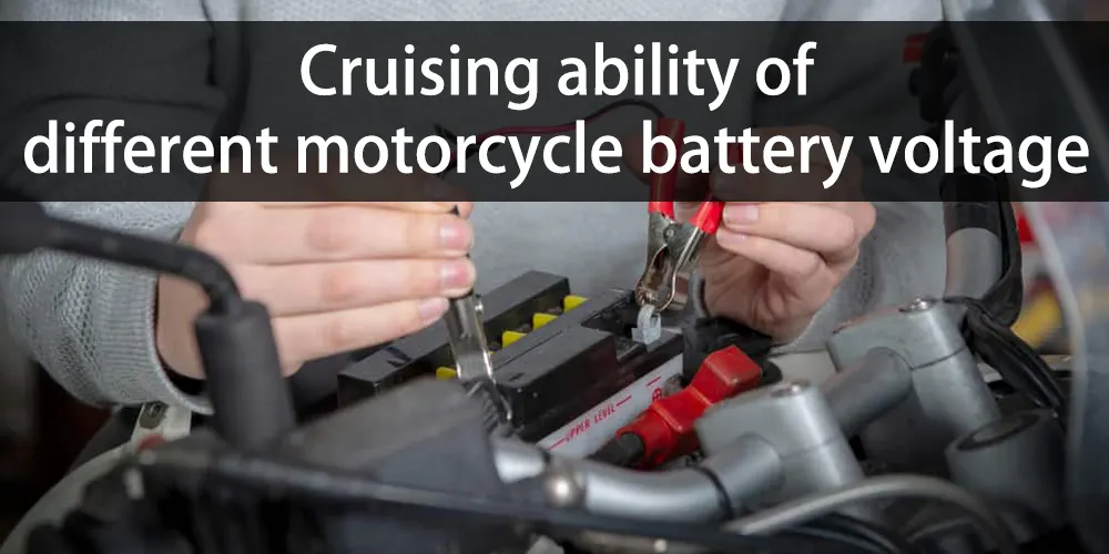 Cruising-ability-of-different-motorcycle-battery-voltage