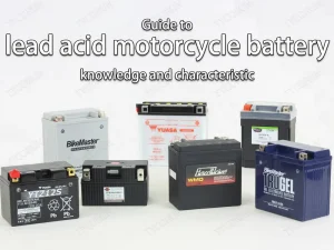 Guide-to-lead-acid-motorcycle-battery-knowledge-and-characteristic