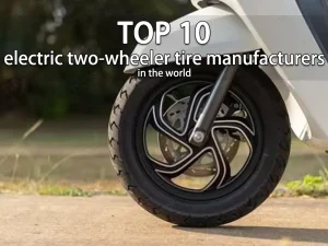 Os 10 principais fabricantes de pneus para veículos de duas rodas eléctricos no mundo