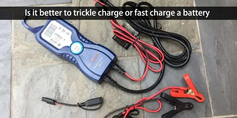 Is-it-better-to-trickle-charge-or-fast-charge-a-battery