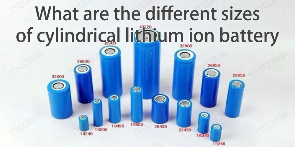 Quelles sont les différentes tailles de batteries cylindriques au lithium-ion ?