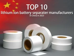 top-10-lithium-ion-battery-separater-manufacturers-in-china