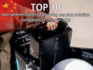 top-10-two-wheeler-battery-swapping-one-stop-solution-companies-in-china