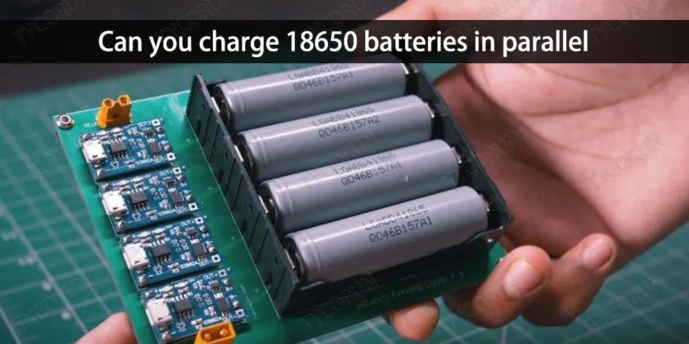 Peut-on charger des batteries-18650 en parallèle ?