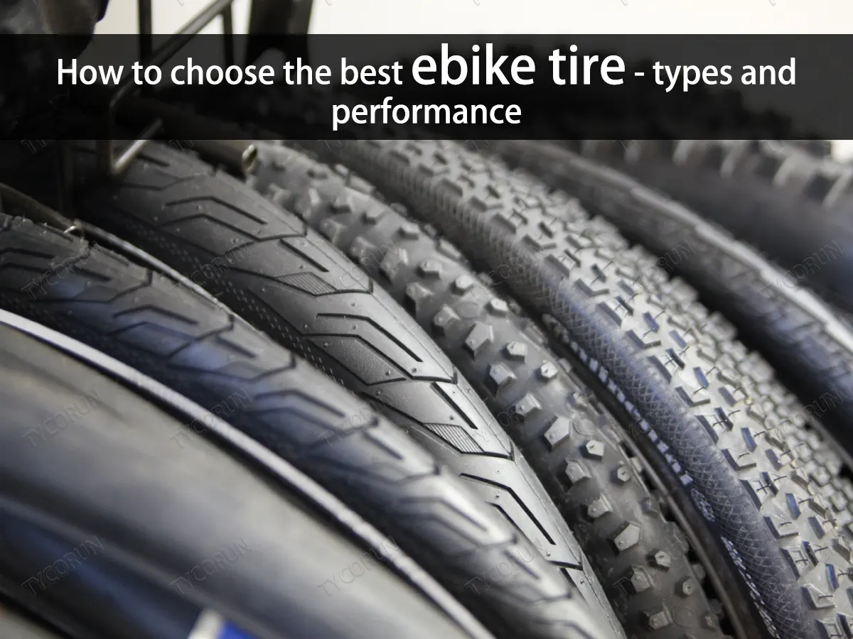 How-to-choose-the-best-ebike-tire-types-and-performance