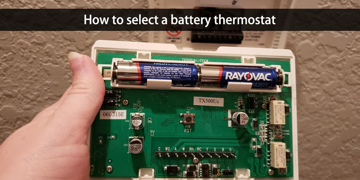 How-to-select-a-battery-thermostat