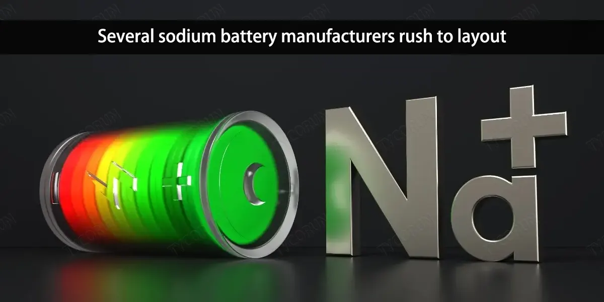 Several-sodium-battery-manufacturers-rush-to-layout