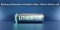Indeks-evaluasi-kinerja-baterai-sel-lithium