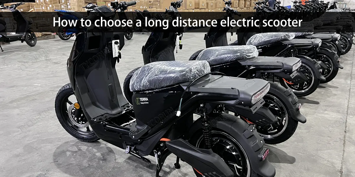 How to choose a long distance electric scooter