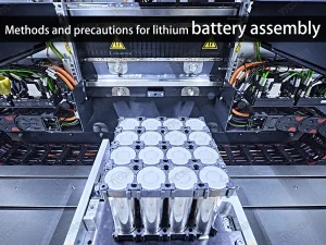 Méthodes et précautions pour l'assemblage des piles au lithium