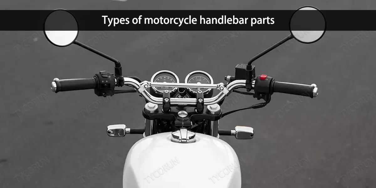 Types-of-motorcycle-handlebar-parts