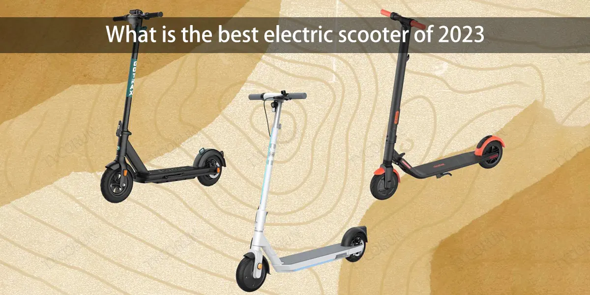 What-is-the-best-electric-scooter-of-2023