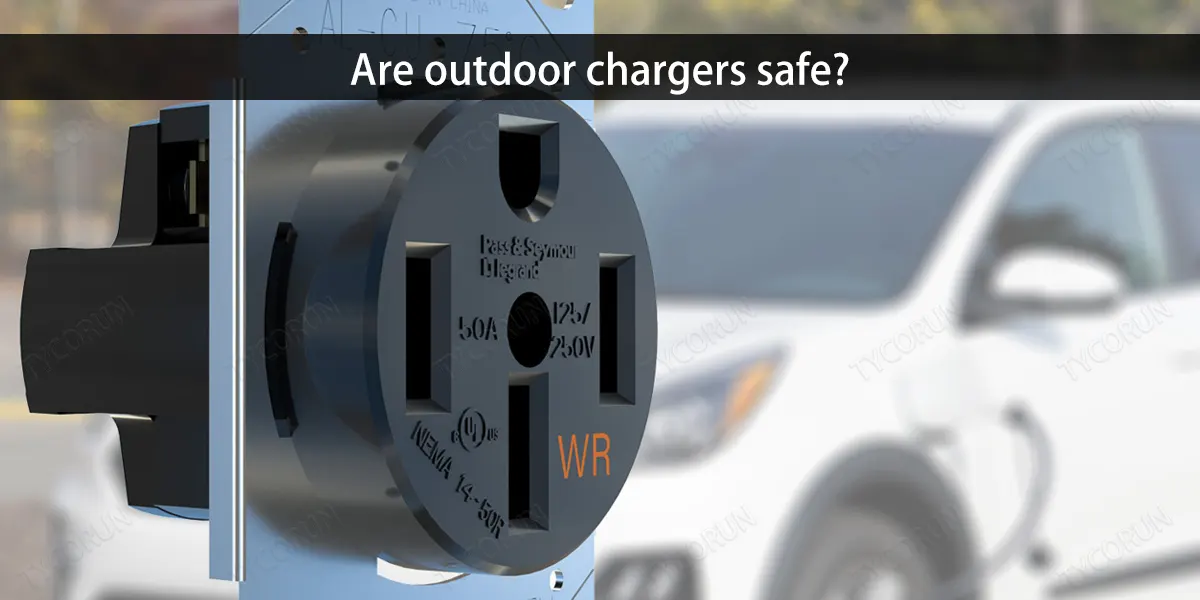 Are-outdoor-chargers-safe