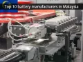 Malezya'daki en iyi 10 akü üreticisi