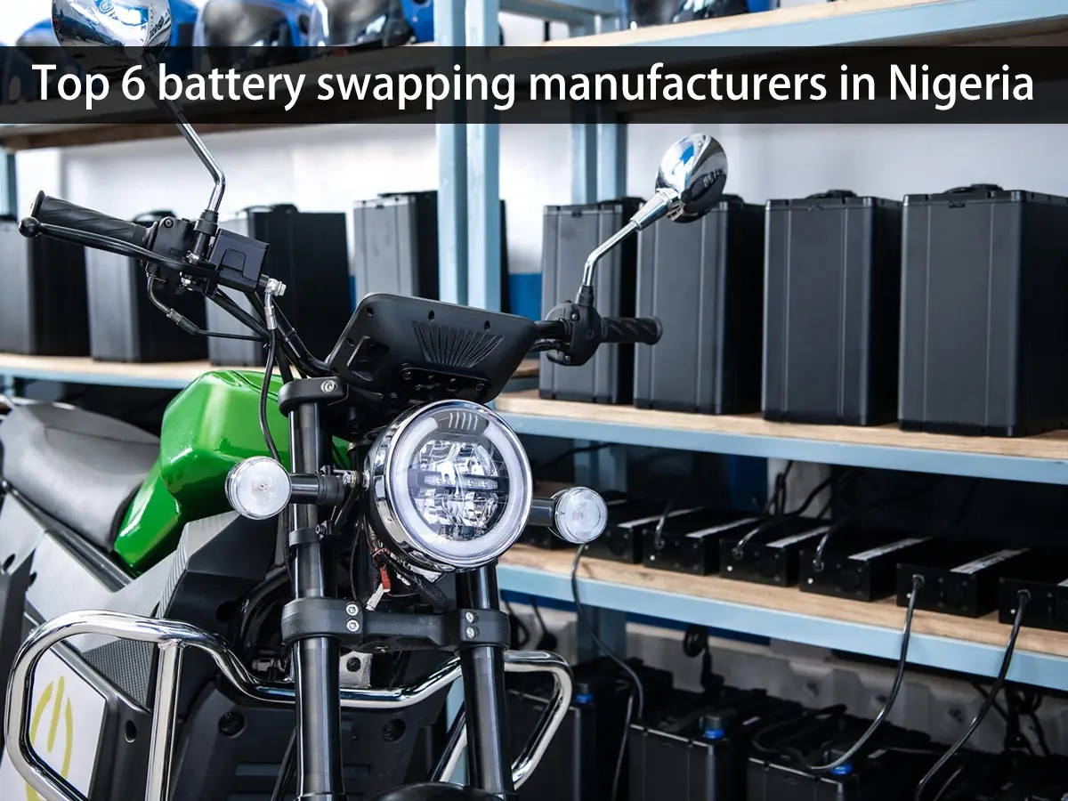 Top 6 battery swapping manufacturers in Nigeria