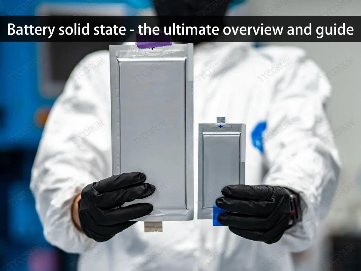 Battery solid state - the ultimate overview and guide