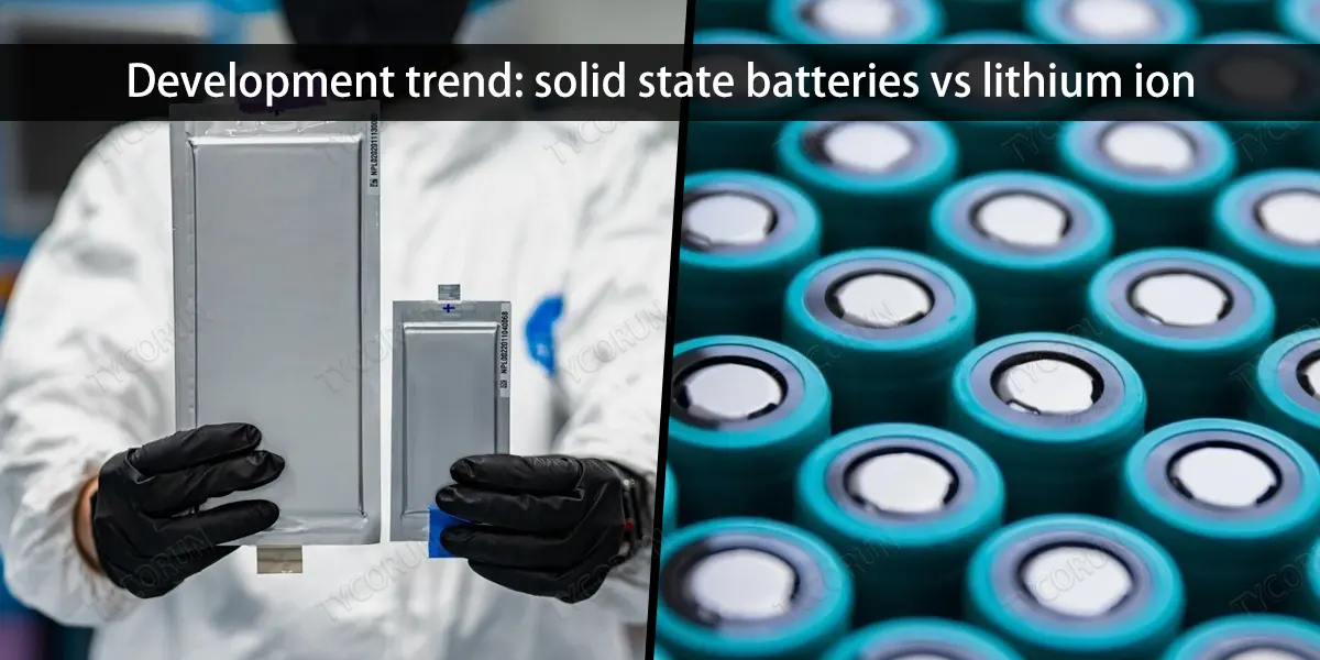 Development trend solid state batteries vs lithium ion