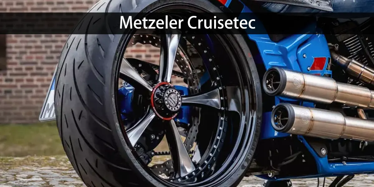 Metzeler Cruisetec tires