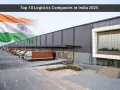 10 Perusahaan Logistik Teratas di India