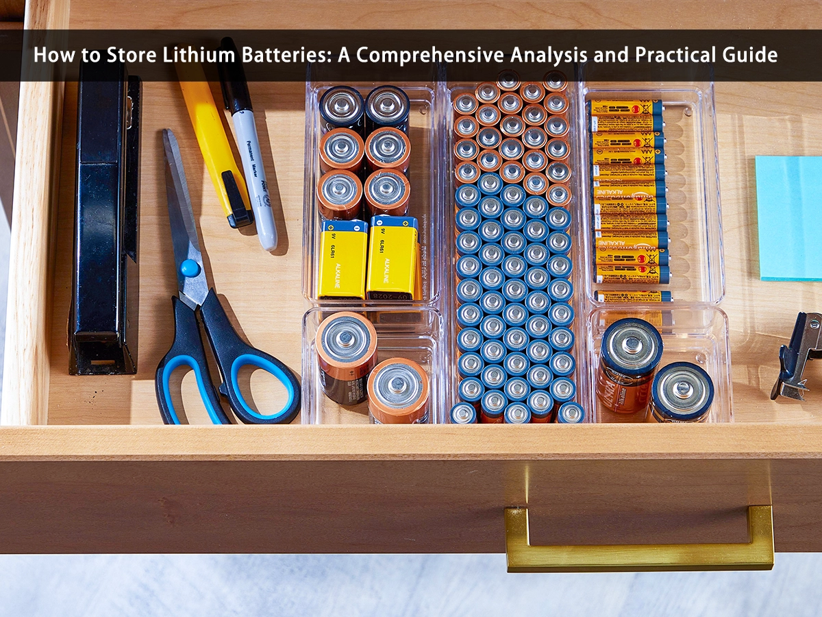Cara Menyimpan Baterai Lithium: Analisis Komprehensif dan Panduan Praktis